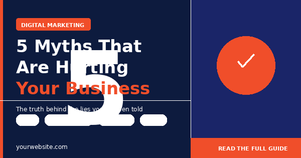 5 Digital Marketing Myths Busted — Smarter Ways to Boost Your Success